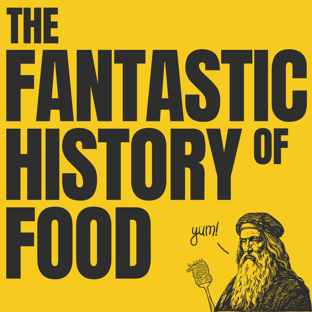 The Fantastic History of Food cover art featuring Leonardo da Vinci eating spaghetti